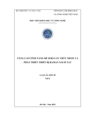 Luận án tiến sĩ nâng cao tính năng đế sers cấu trúc mfon và phát triển thiết bị raman xách tay