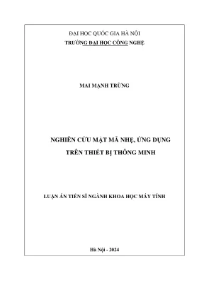 Luận án tiến sĩ khoa học máy tính nghiên cứu mật mã nhẹ ứng dụng trên thiết bị thông minh