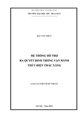 Luận án tiến sĩ hệ thống hỗ trợ ra quyết định trong vận hành thủy điện thác xăng