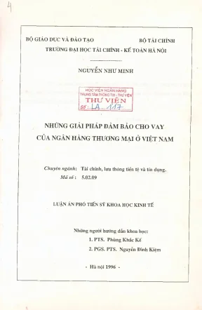 Luận án phó tiến sĩ tài chính ngân hàng những giải pháp đảm bảo cho vay của ngân hàng thương mại ở việt nam