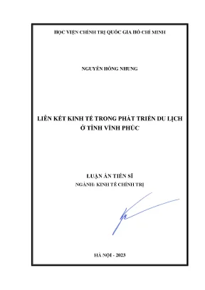 Luận án tiến sĩ kinh tế chính trị liên kết kinh tế trong phát triển du lịch ở tỉnh vĩnh phúc