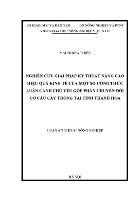 Luận án tiến sĩ nghiên cứu giải pháp kỹ thuật nâng cao hiệu quả kinh tế của một số công thức luân canh chủ yếu góp phần chuyển đổi cơ cấu cây trồng tại tỉnh thanh hóa