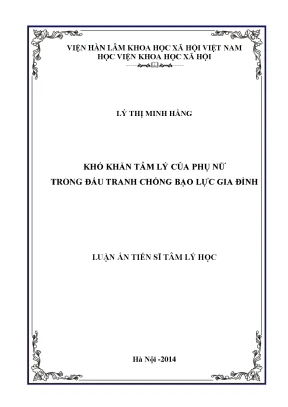 Luận án tiến sĩ tâm lý học khó khăn tâm lý của phụ nữ trong đấu tranh chống bạo lực gia đình