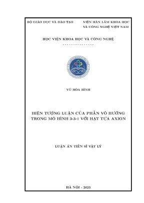 Luận án tiến sĩ hiện tượng luận của phần vô hướng trong mô hình 3 3 1 với hạt tựa axion