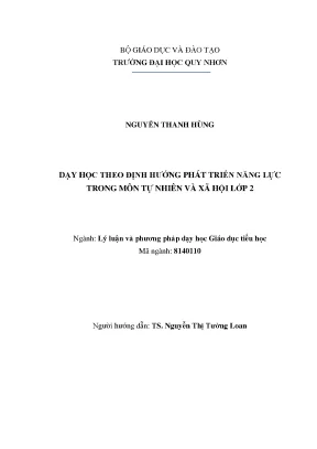 Luận văn thạc sĩ lý luận và phương pháp dạy học giáo dục tiểu học dạy học theo định hướng phát triển năng lực trong môn tự nhiên và xã hội lớp 2