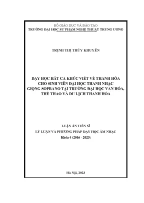 Luận án tiến sĩ lý luận và phương pháp dạy học âm nhạc dạy học hát ca khúc viết về thanh hóa cho sinh viên đại học thanh nhạc giọng soprano tại trường đại học văn hóa thể thao và du lịch thanh hóa