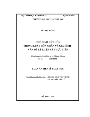 Luận án tiến sĩ luật học chế định kết hôn trong luật hôn nhân và gia đình vấn đề lý luận và thực tiễn