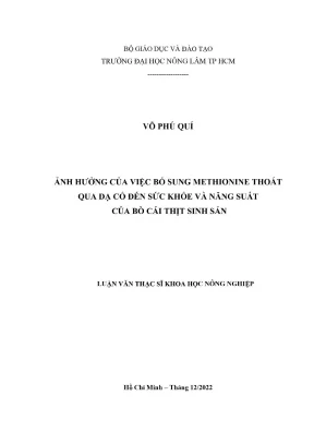 Luận văn thạc sĩ thú y ảnh hưởng của việc bổ sung methionine thoát qua dạ cỏ đến sức khỏe và năng suất của bò cái thịt sinh sản