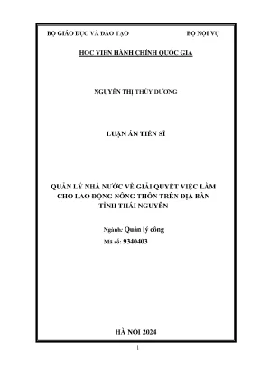Luận án tiến sĩ quản lý nhà nước về giải quyết việc làm cho lao động nông thôn trên địa bàn tỉnh thái nguyên
