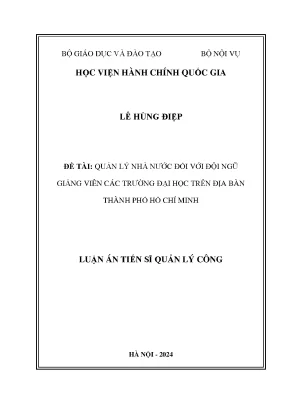 Luận án tiến sĩ quản lý công quản lý nhà nước đối với đội ngũ giảng viên các trường đại học trên địa bàn thành phố hồ chí minh