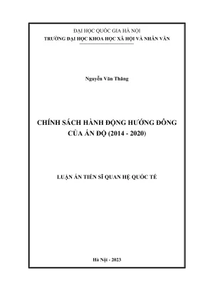 Luận án tiến sĩ quan hệ quốc tế chính sách hành động hướng đông của ấn độ 2014 2020