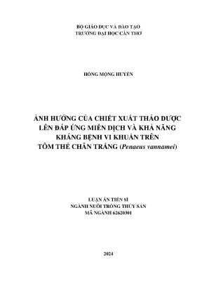 Luận án tiến sĩ ảnh hưởng của chiết xuất thảo dược lên đáp ứng miễn dịch và khả năng kháng bệnh vi khuẩn trên tôm thẻ chân trắng penaeus vannamei