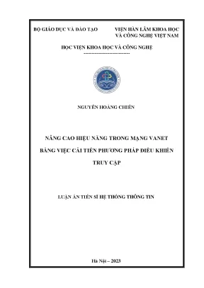 Luận án tiến sĩ nâng cao hiệu năng trong mạng vanet bằng việc cải tiến phương pháp điều khiển truy cập