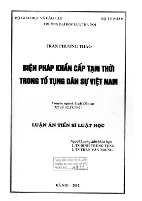 Luận án tiến sĩ luật học biện pháp khẩn cấp tạm thời trong tố tụng dân sự việt nam