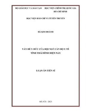 Luận án tiến sĩ vấn đề y đức của đội ngũ cán bộ y tế tỉnh thái bình hiện nay