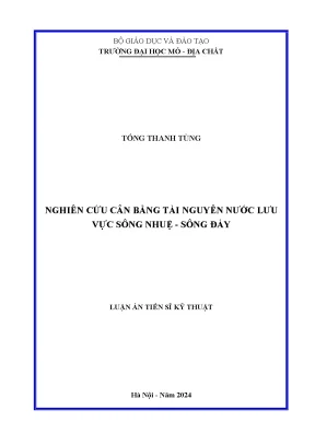 Luận án tiến sĩ nghiên cứu cân bằng tài nguyên nước lưu vực sông nhuệ sông đáy