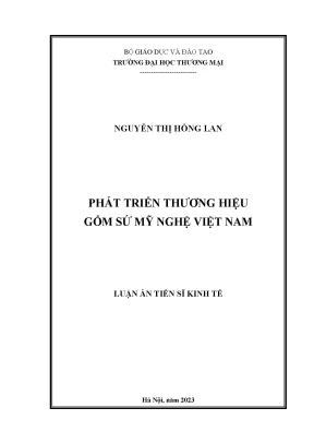 Luận án tiến sĩ kinh tế phát triển thương hiệu gốm sứ mỹ nghệ việt nam