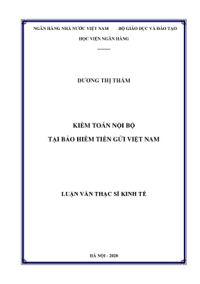 Luận văn thạc sĩ kế toán kiểm toán nội bộ tại bảo hiểm tiền gửi việt nam