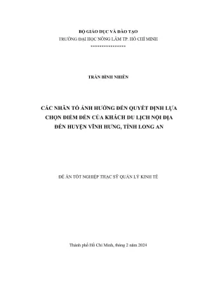 Luận văn thạc sĩ quản lý kinh tế các nhân tố ảnh hưởng đến quyết định lựa chọn điểm đến của khách du lịch nội địa đến huyện vĩnh hưng tỉnh long an