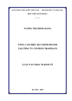 Luận văn thạc sĩ tài chính ngân hàng nâng cao hiệu quả kinh doanh tại công ty cổ phần traphaco