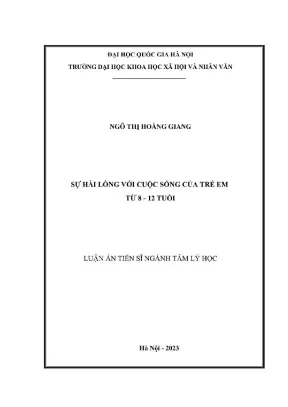 Luận án tiến sĩ ngành tâm lý học sự hài lòng với cuộc sống của trẻ em từ 812 tuổi
