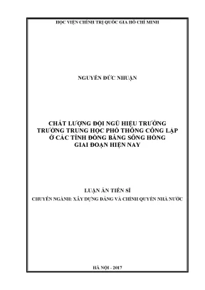 Luận án tiến sĩ xây dựng đảng và chính quyền nhà nước chất lượng đội ngũ hiệu trưởng trường trung học phổ thông công lập ở các tỉnh đồng bằng sông hồng giai đoạn hiện nay