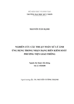 Luận văn thạc sĩ kỹ thuật viễn thông nghiên cứu các thuật toán xử lý ảnh ứng dụng trong nhận dạng biển kiểm soát phương tiện giao thông