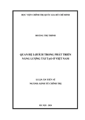 Luận án tiến sĩ quan hệ lợi ích trong phát triển năng lượng tái tạo ở việt nam