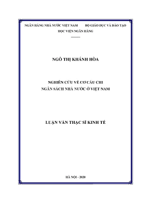 Luận văn thạc sĩ tài chính ngân hàng nghiên cứu về cơ cấu chi ngân sách nhà nước ở việt nam