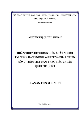 Luận án tiến sĩ tài chính ngân hàng hoàn thiện hệ thống kiểm soát nội bộ tại nhnoptnt việt nam theo tiêu chuẩn quốc tế coso