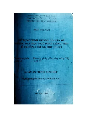 Luận án tiến sĩ giáo dục sử dụng tình huống có vấn đề trong dạy học ngữ pháp tiếng việt ở trường trung học cơ sở