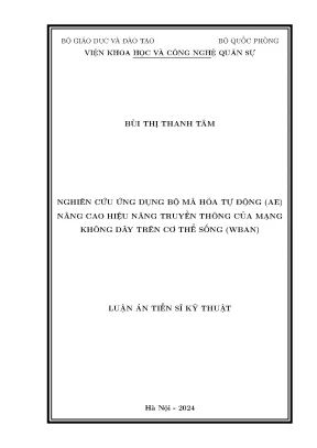 Luận án tiến sĩ nghiên cứu ứng dụng bộ mã hóa tự động ae nâng cao hiệu năng truyền thông của mạng không dây trên cơ thể sống wban