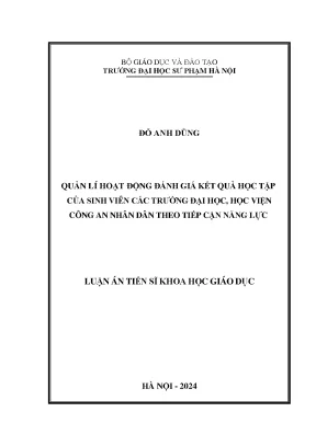 Luận án tiến sĩ quản lí hoạt động đánh giá kết quả học tập của sinh viên các trường đại học học viện công an nhân dân theo tiếp cận năng lực