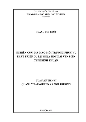 Luận án tiến sĩ quản lý tài nguyên và môi trường nghiên cứu địa mạo môi trường phục vụ phát triển du lịch địa học dải ven biển tỉnh bình thuận