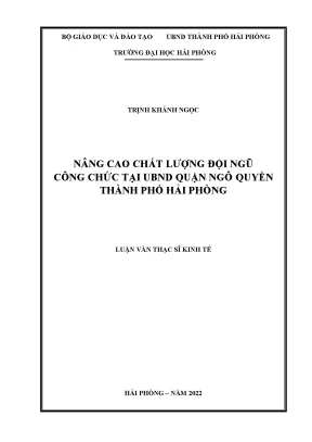 Luận văn thạc sĩ quản lý kinh tế nâng cao chất lượng đội ngũ công chức tại ubnd quận ngô quyền thành phố hải phòng
