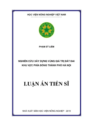 Luận án tiến sĩ nghiên cứu xây dựng vùng giá trị đất đai khu vực phía đông thành phố hà nội