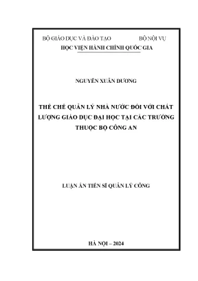 Luận án tiến sĩ thể chế quản lý nhà nước đối với chất lượng giáo dục đại học tại các trường thuộc bộ công an
