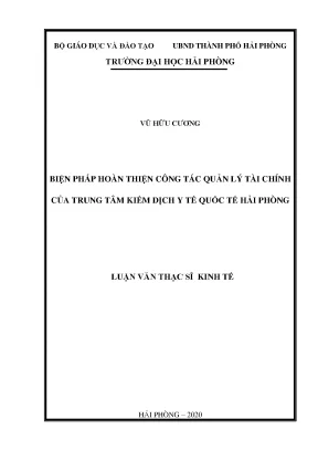 Luận văn thạc sĩ quản lý kinh tế biện pháp hoàn thiện công tác quản lý tài chính của trung tâm kiểm dịch y tế quốc tế hải phòng