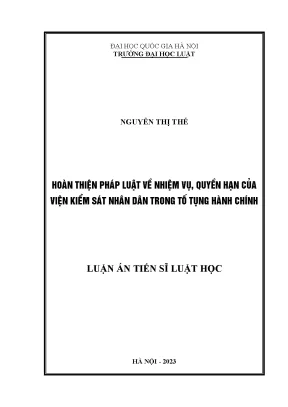 Luận án hoàn thiện pháp luật về nhiệm vụ quyền hạn của viện kiểm sát nhân dân trong tố tụng hành chính
