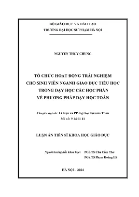 Luận án tiến sĩ tổ chức hoạt động trải nghiệm cho sinh viên ngành giáo dục tiểu học trong dạy học các học phần về phương pháp dạy học toán
