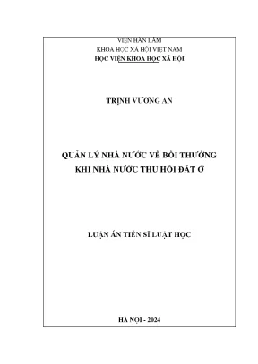 Luận án tiến sĩ quản lý nhà nước về bồi thường khi nhà nước thu hồi đất ở