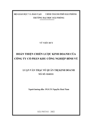 Luận văn thạc sĩ quản trị kinh doanh hoàn thiện chiến lược kinh doanh của công ty cổ phần khu công nghiệp đình vũ