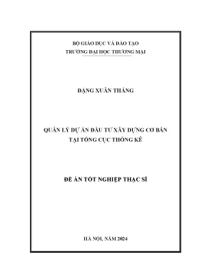 Luận văn quản lý dự án đầu tư xây dựng cơ bản tại tổng cục thống kê