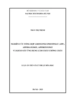 Luận án tiến sĩ nghiên cứu tổng hợp amoni polyphotphat app appdiatomit appbentonit và khảo sát ứng dụng làm chất chống cháy