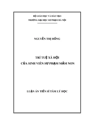 Luận án tiến sĩ tâm lý học trí tuệ xã hội của sinh viên sư phạm mầm non