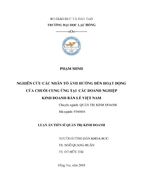 Luận án tiến sĩ kinh tế nghiên cứu các nhân tố ảnh hưởng đến hoạt động của chuỗi cung ứng tại các doanh nghiệp kinh doanh bán lẻ việt nam