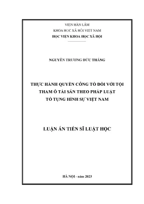 Luận án tiến sĩ luật học thực hành quyền công tố đối với tội tham ô tài sản theo pháp luật tố tụng hình sự việt nam