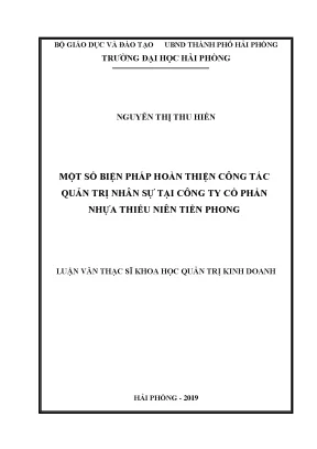 Luận văn thạc sĩ quản trị kinh doanh một số biện pháp hoàn thiện công tác quản trị nhân sự tại công ty cổ phần nhựa thiếu niên tiền phong