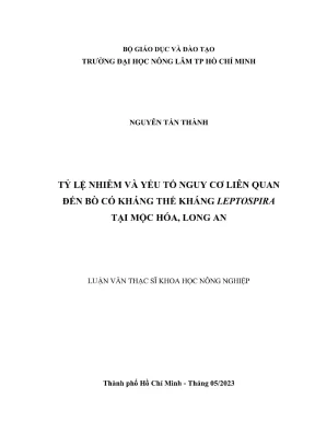 Luận văn thạc sĩ thú y tỷ lệ nhiễm và yếu tố nguy cơ liên quan đến bõ có kháng thể kháng leptospira tại mộc hóa long an
