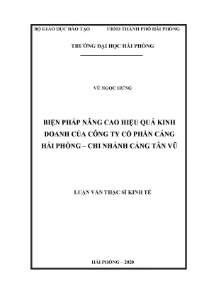 Luận văn thạc sĩ quản lý kinh tế biện pháp nâng cao hiệu quả kinh doanh của công ty cổ phần cảng hải phòng chi nhánh cảng tân vũ